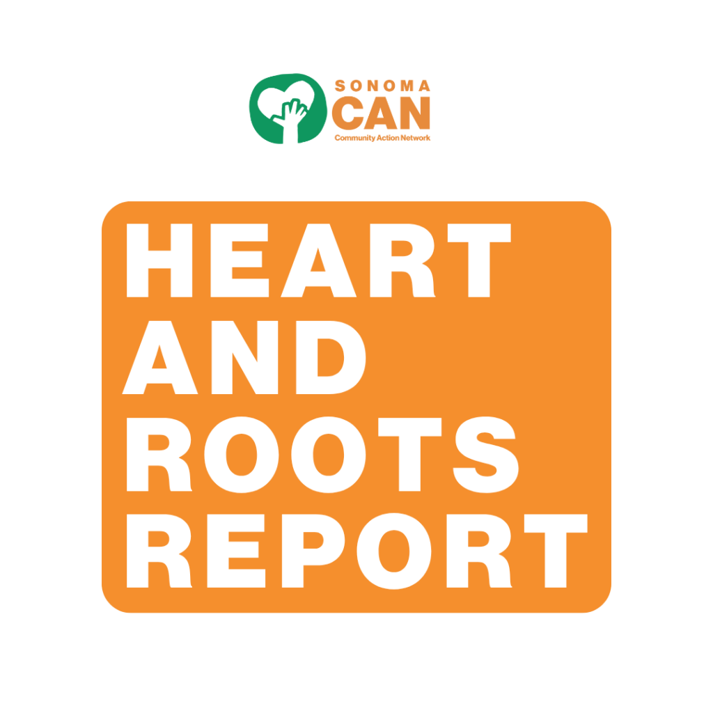 The image shows the Sonoma CAN logo above a large orange rectangle with bold white text reading "HEART AND ROOTS REPORT.
